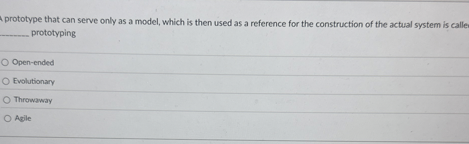 prototype that can serve only as a model, which