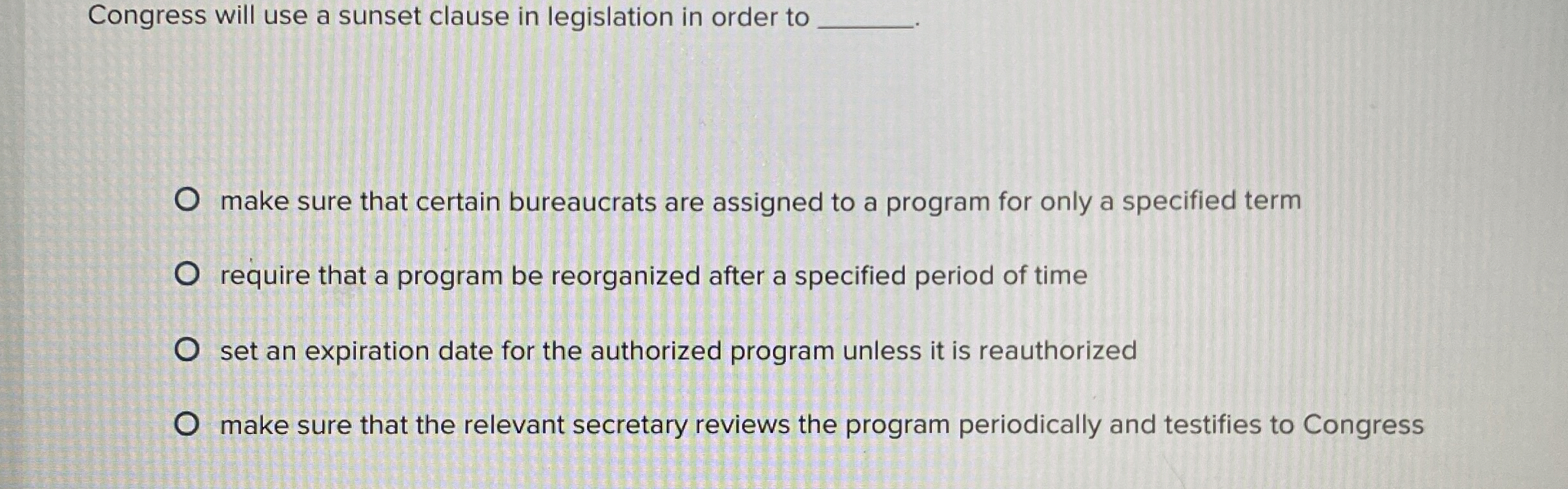 Congress will use a sunset clause in legislation