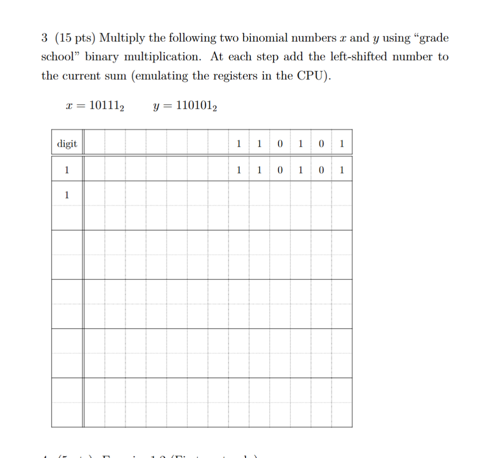 3 ( 1 5 pts ) Multiply the following two binomial