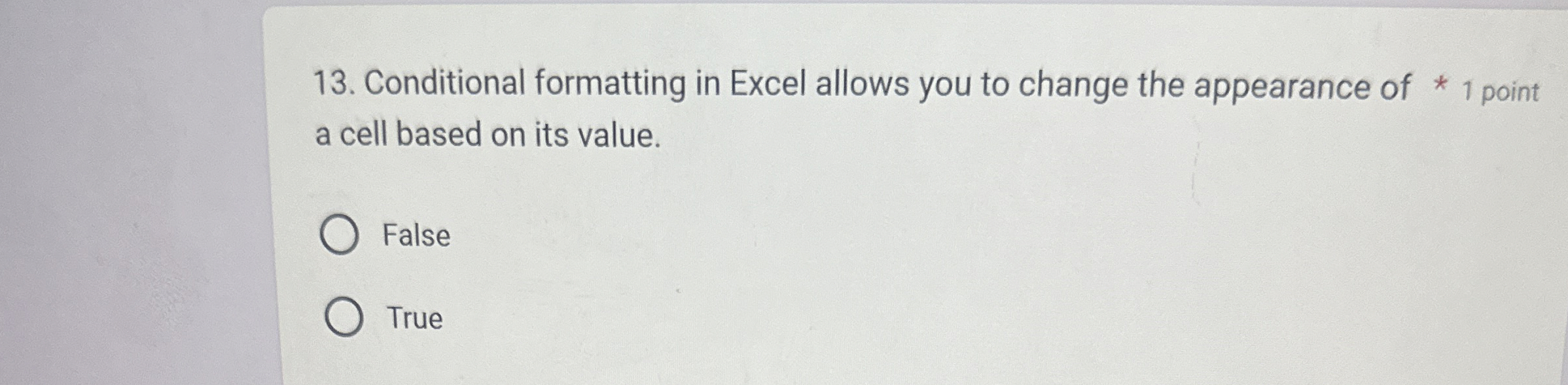 Conditional formatting in Excel allows you to