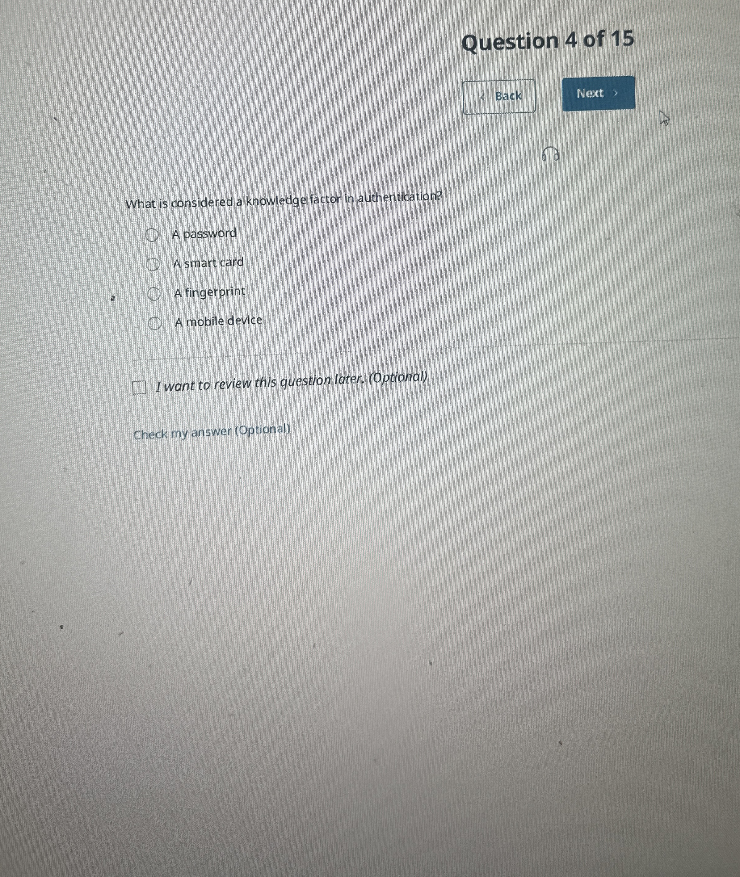 Question 4 of 1 5 Back What is considered a