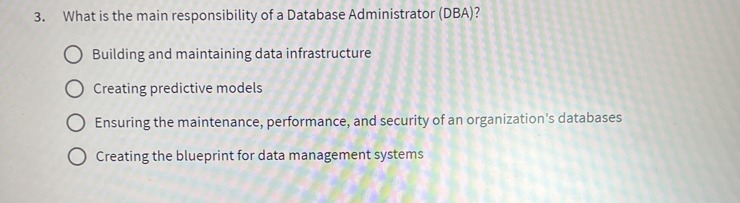 What is the main responsibility of a Database