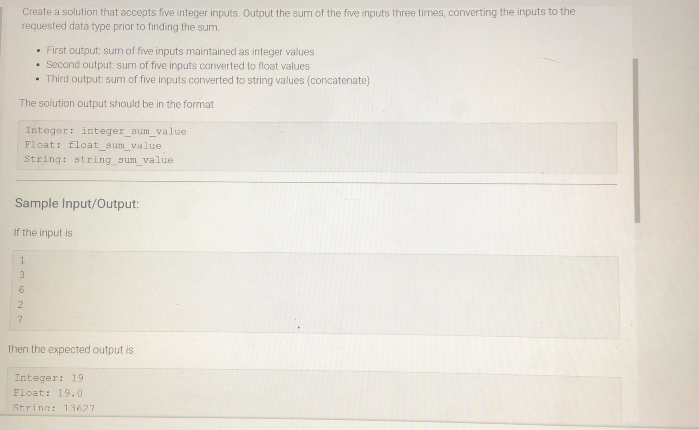 Create a solution that accepts five integer