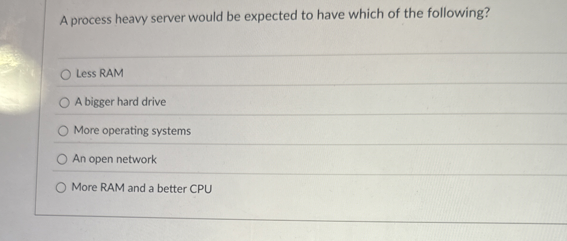 A process heavy server would be expected to have