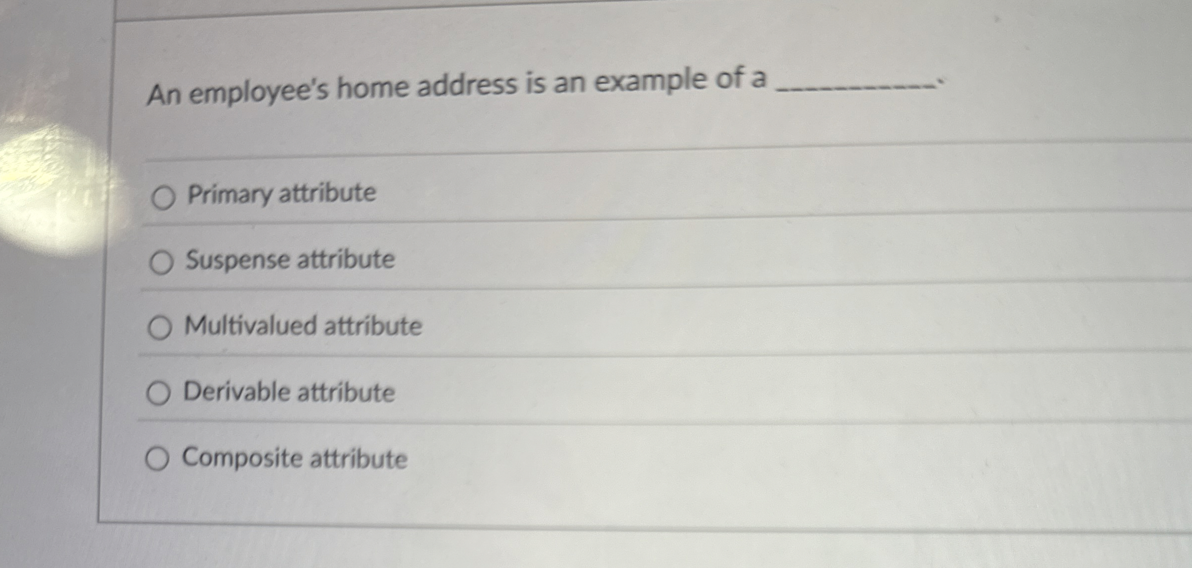 An employee's home address is an example of a