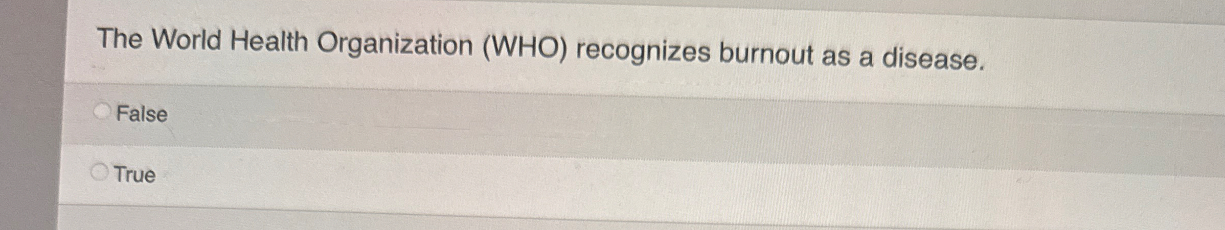 The World Health Organization ( WHO ) recognizes