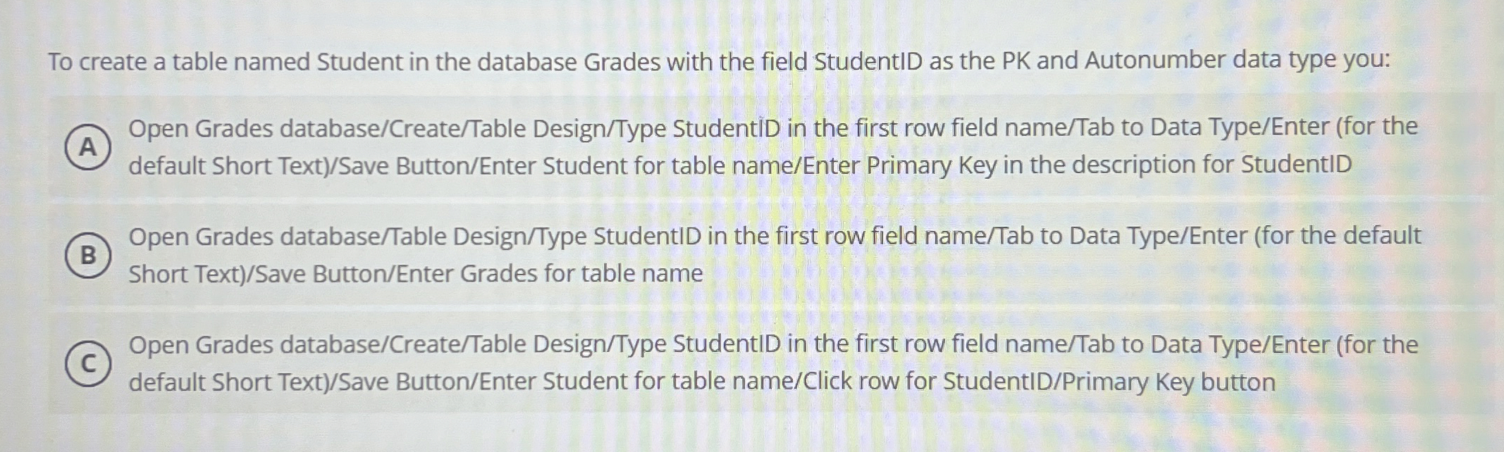 To create a table named Student in the database