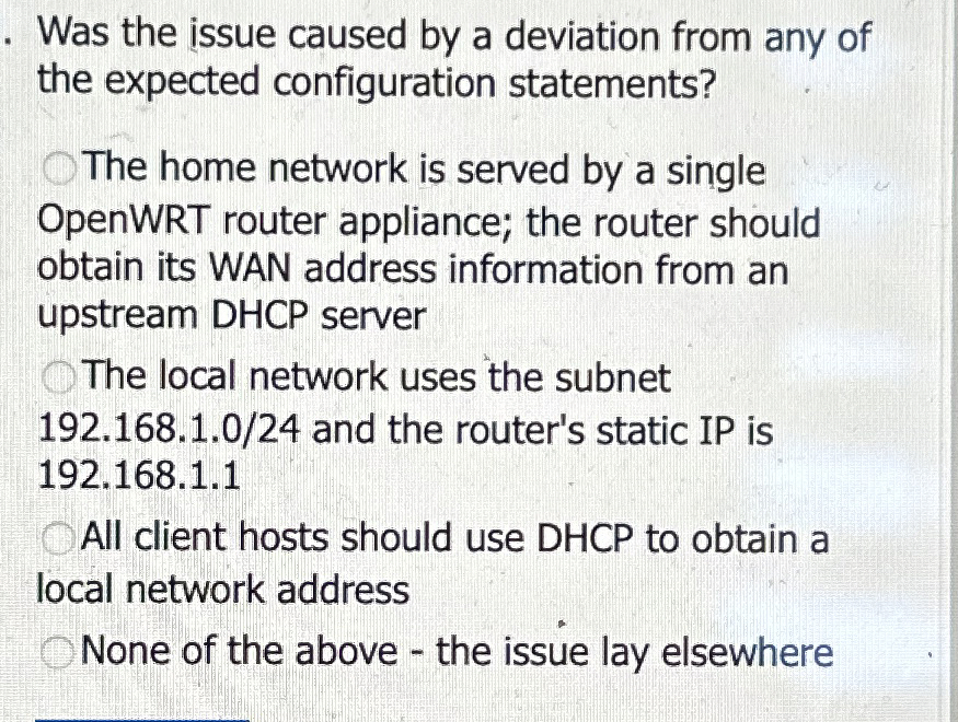 Was the issue caused by a deviation from any of