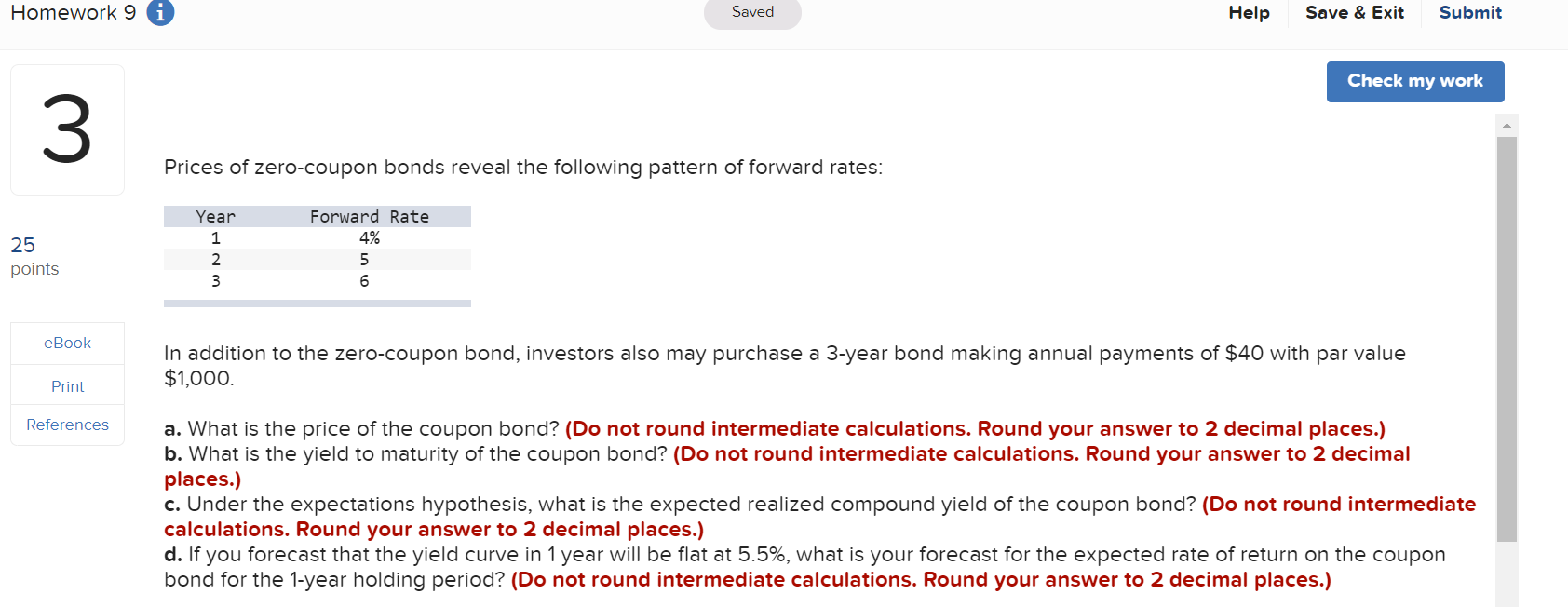 Homework 9 0 Saved Help Save & Exit Submit Prices