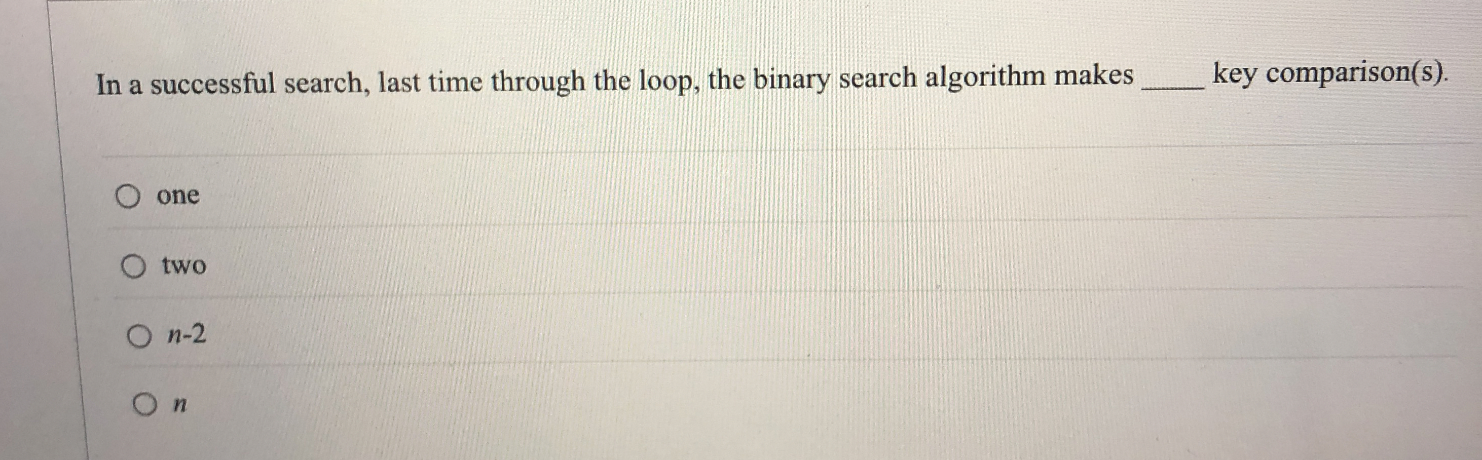 In a successful search, last time through the