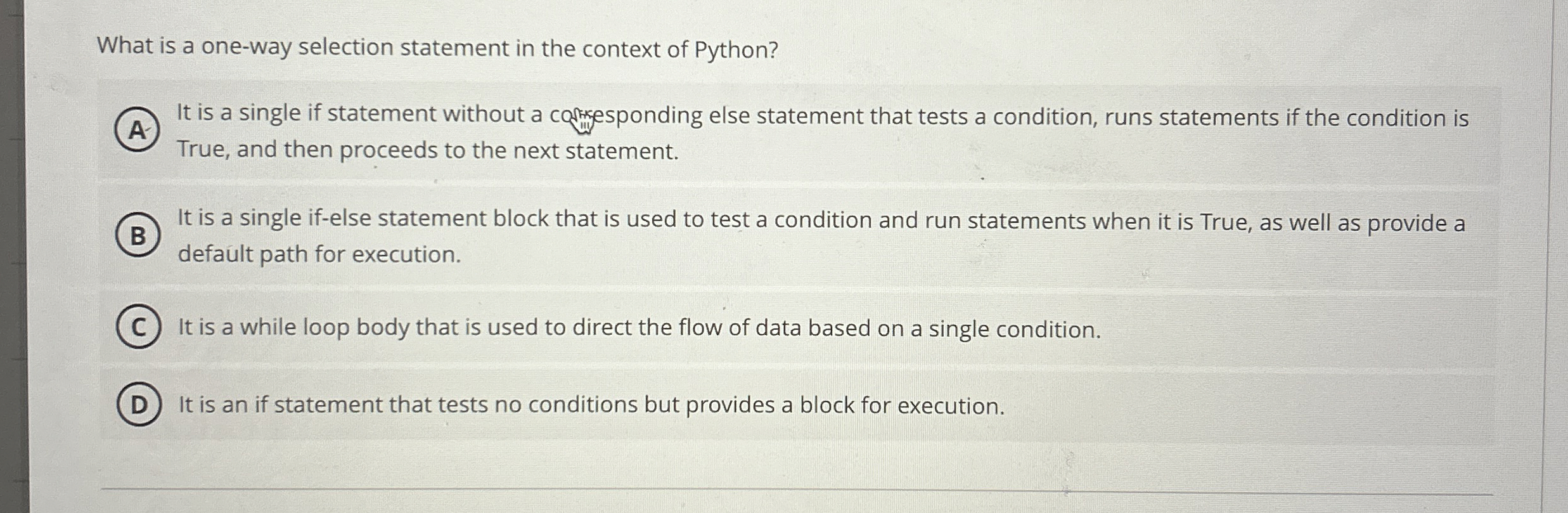 What is a one - way selection statement in the