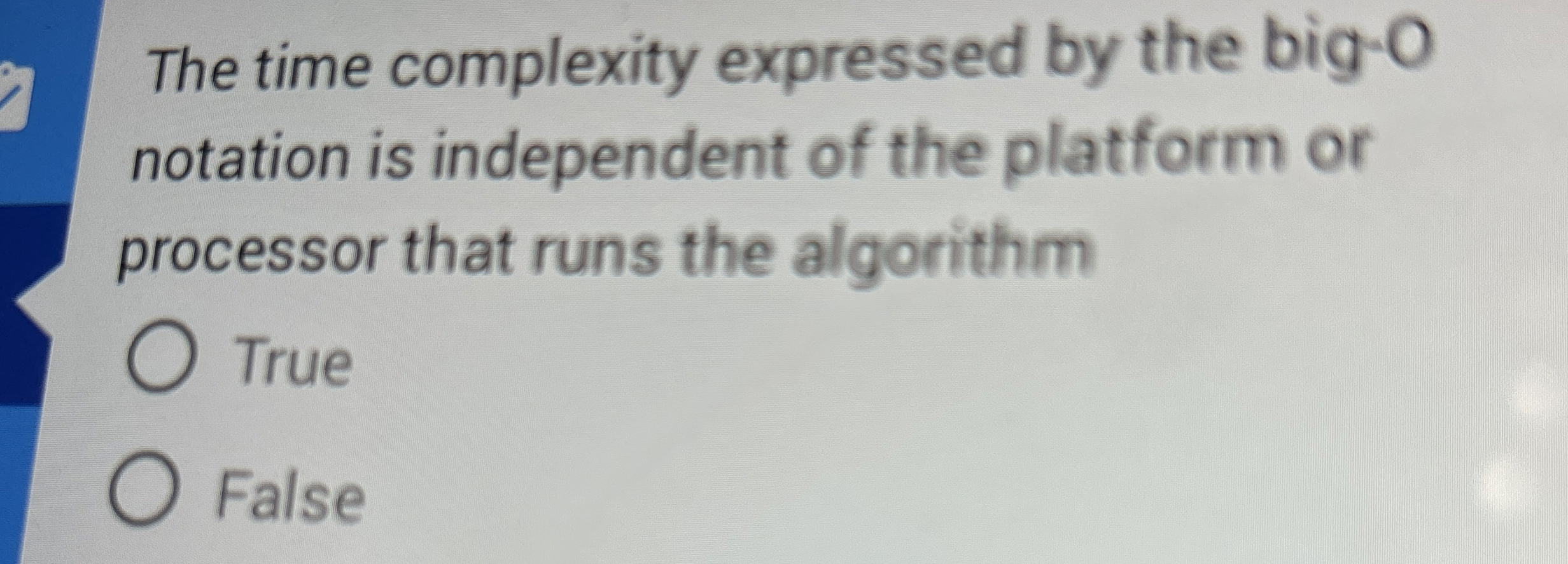 The time complexity expressed by the big - O