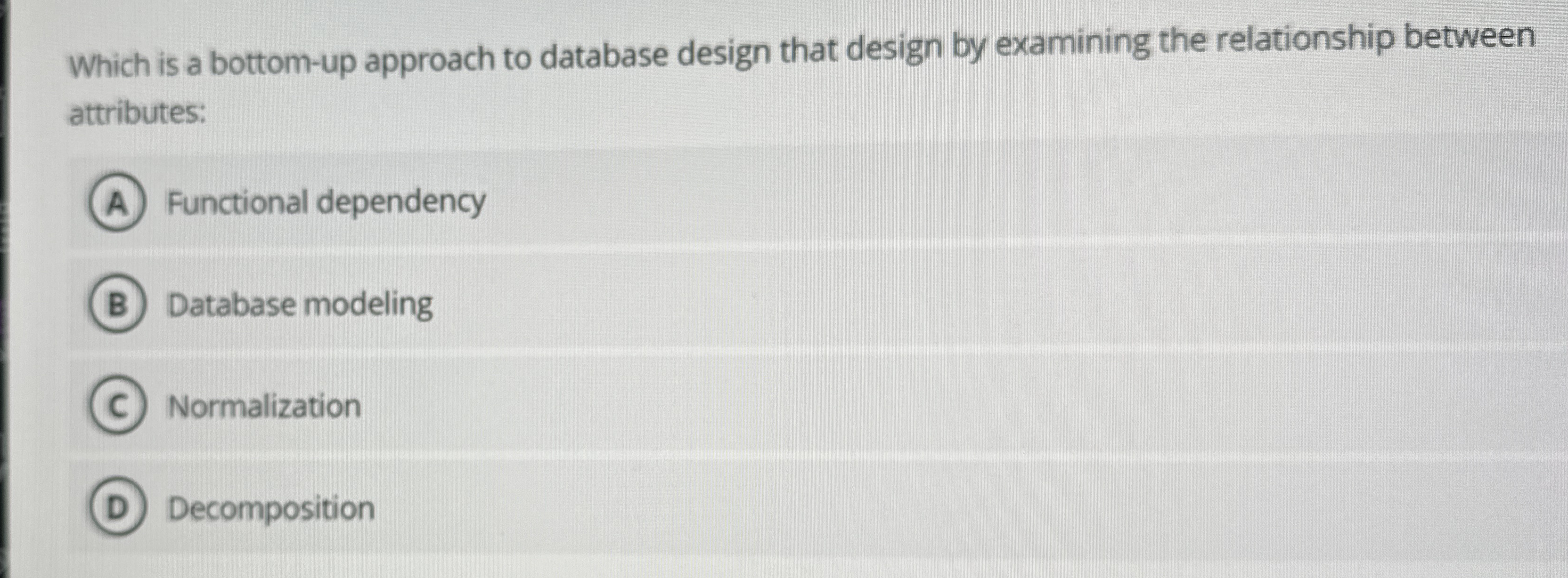 Which is a bottom - up approach to database
