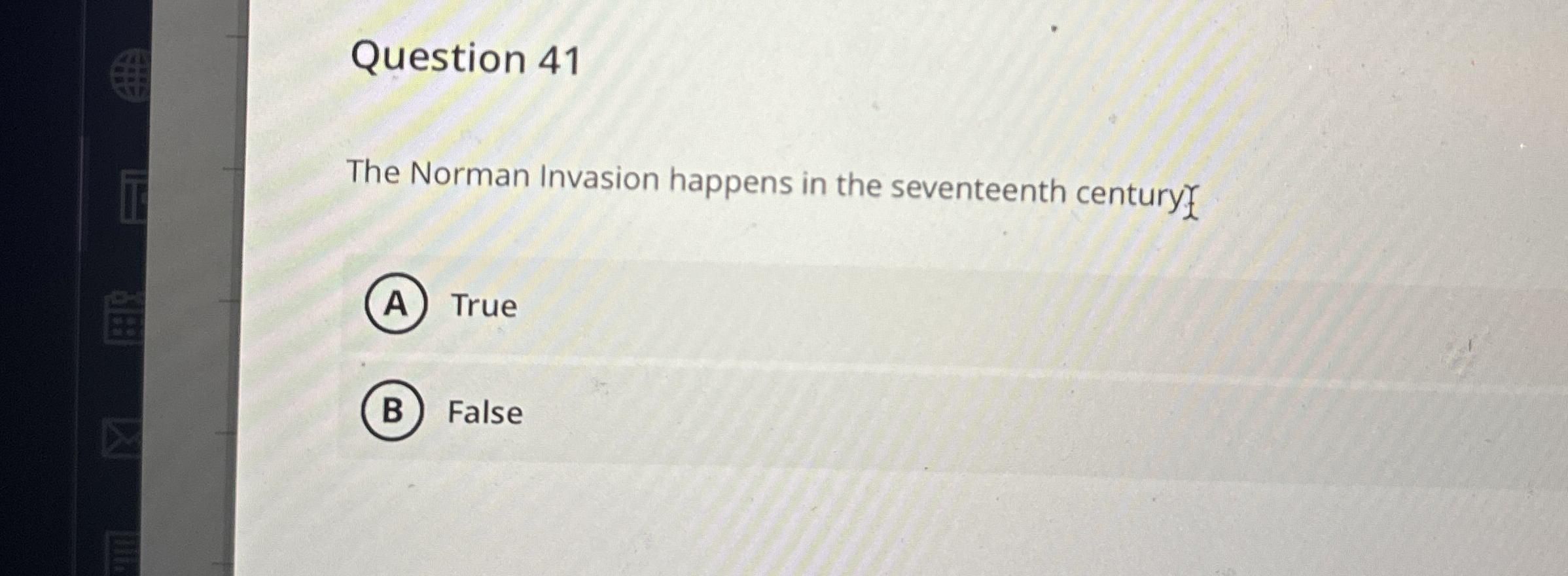 Question 4 1 The Norman Invasion happens in the
