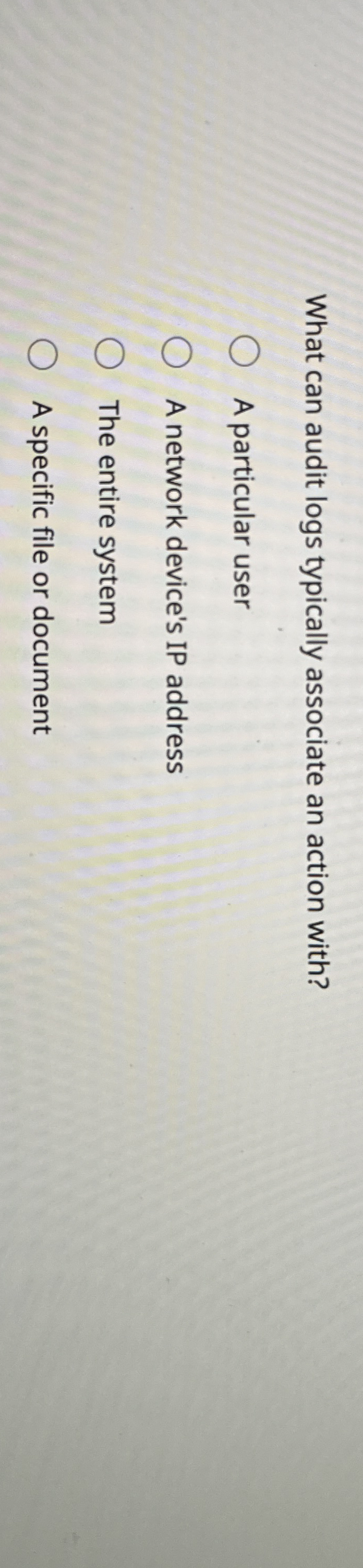 What can audit logs typically associate an action