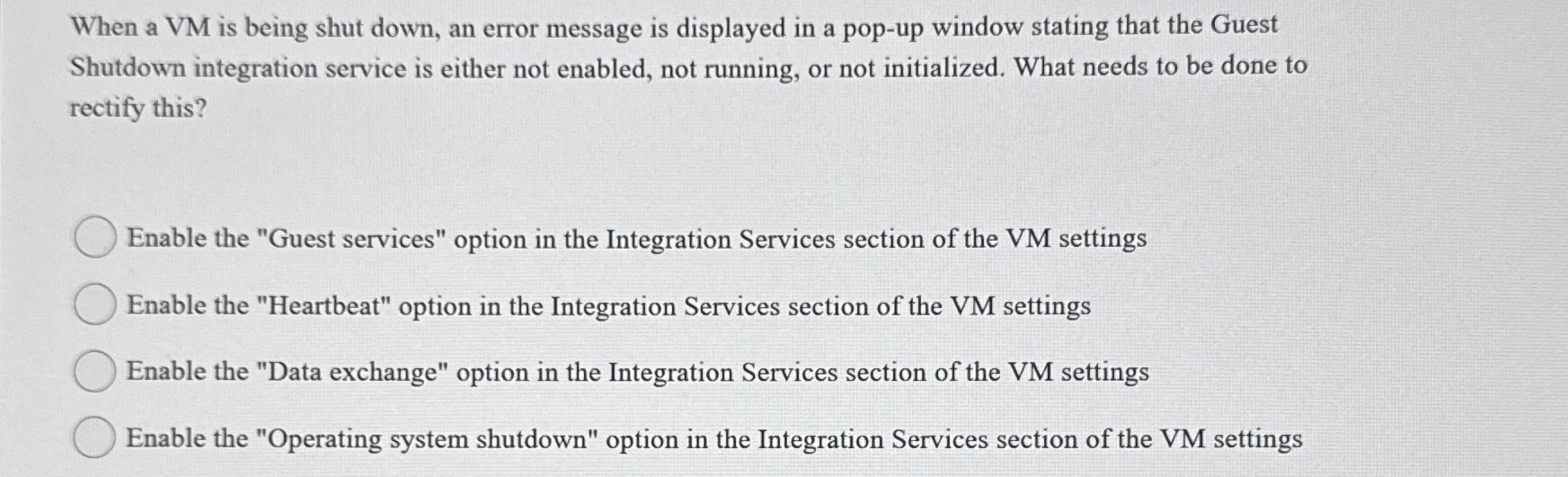 When a VM is being shut down, an error message is