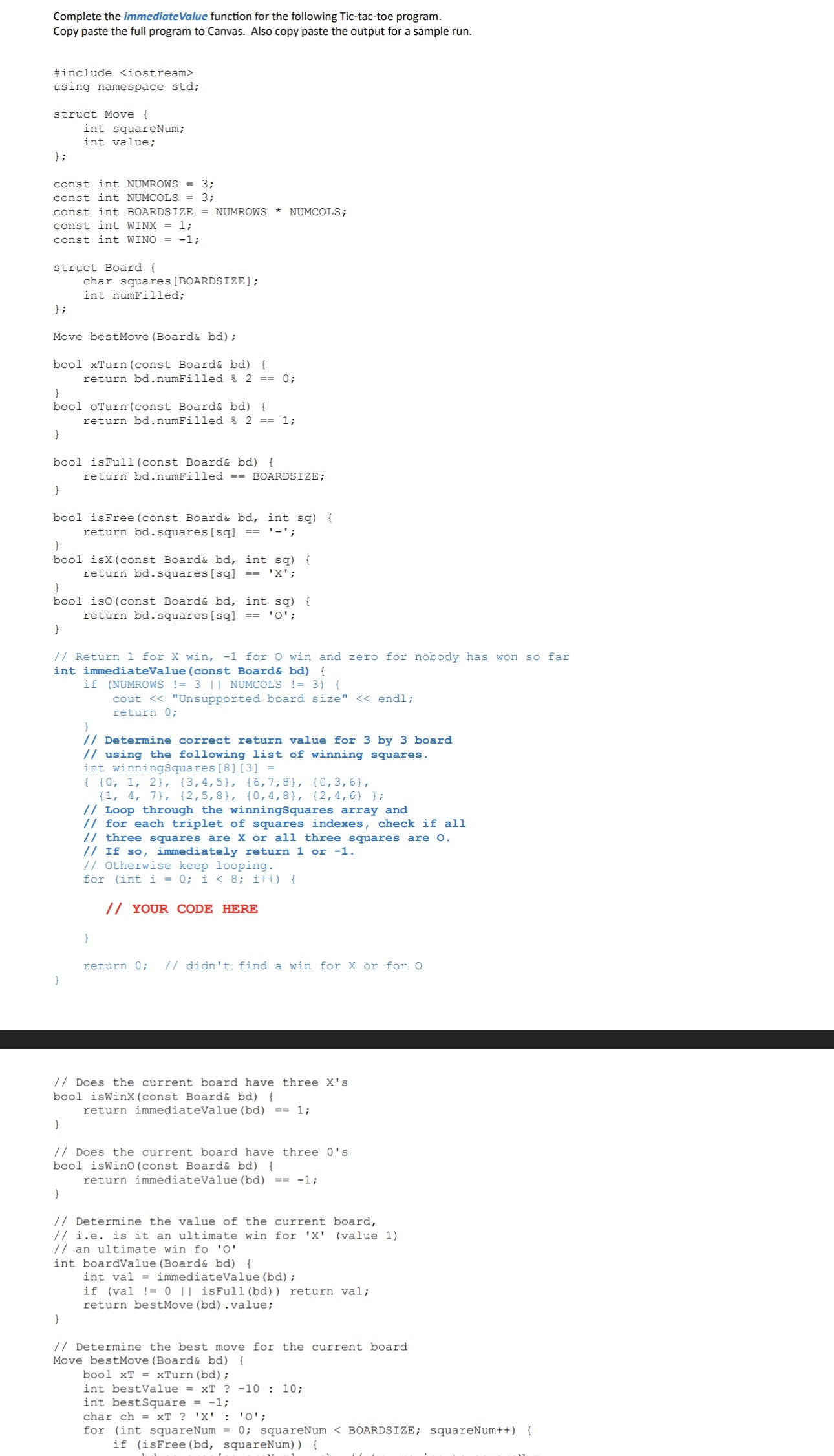 Just help me write the code in C + + after / /