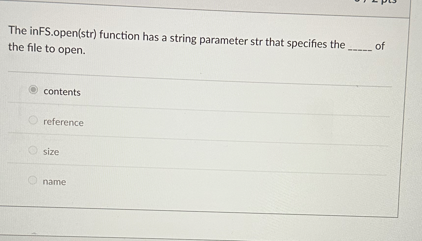 The inFS.open ( str ) function has a string
