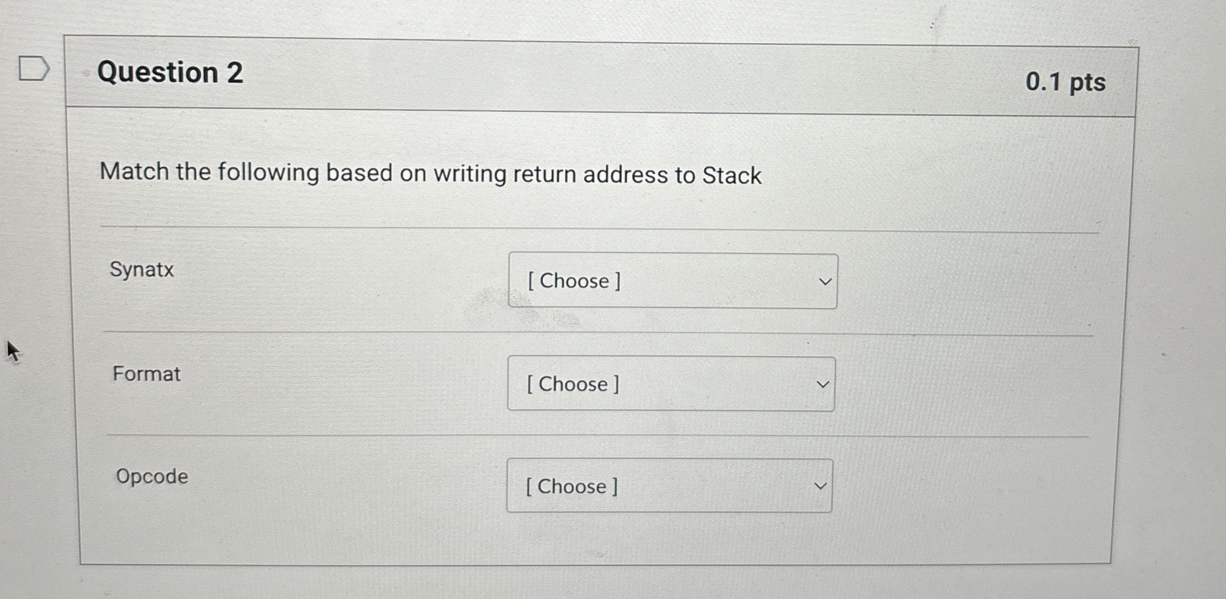 Question 2 Match the following based on writing