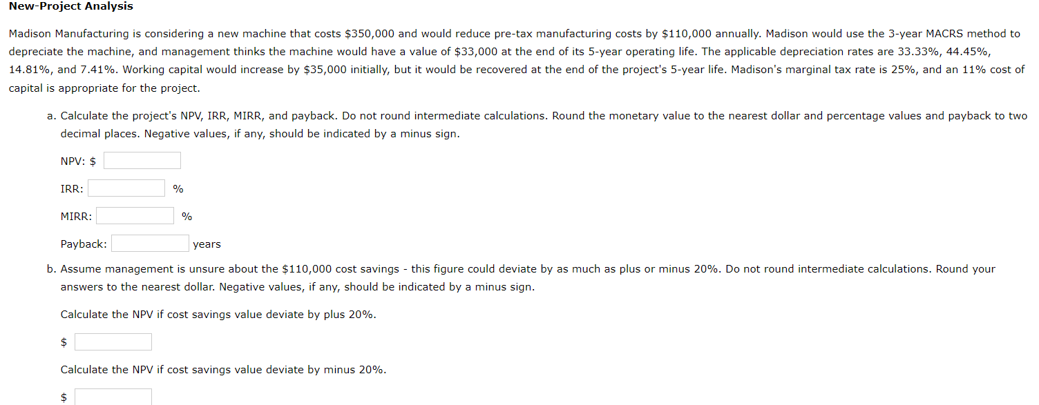 New-Project Analysis Madison Manufacturing is
