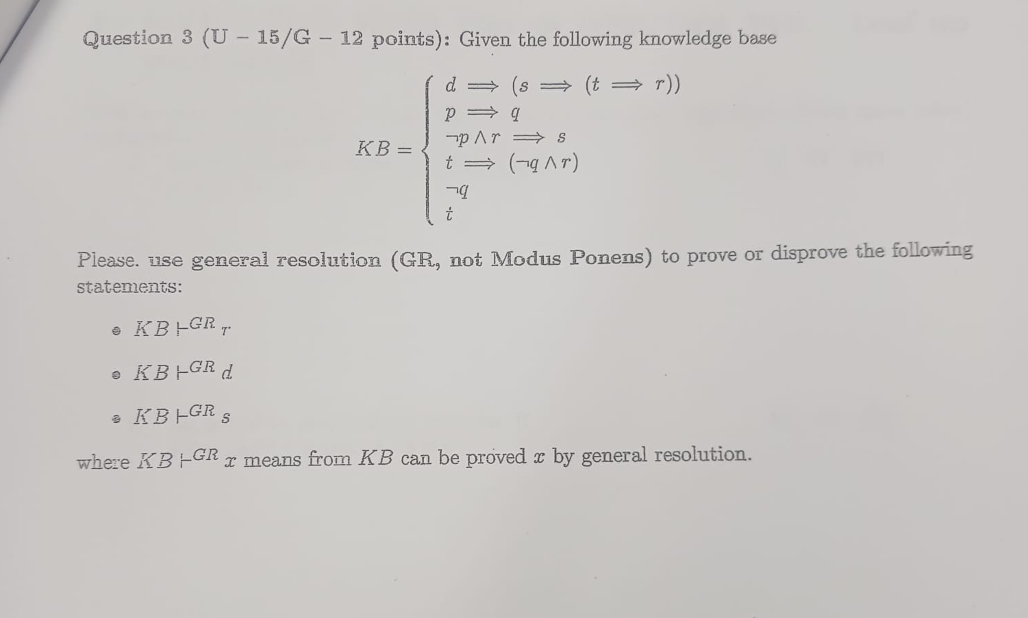 Question 3 ( U - 1 5 G - 1 2 points ) : Given the