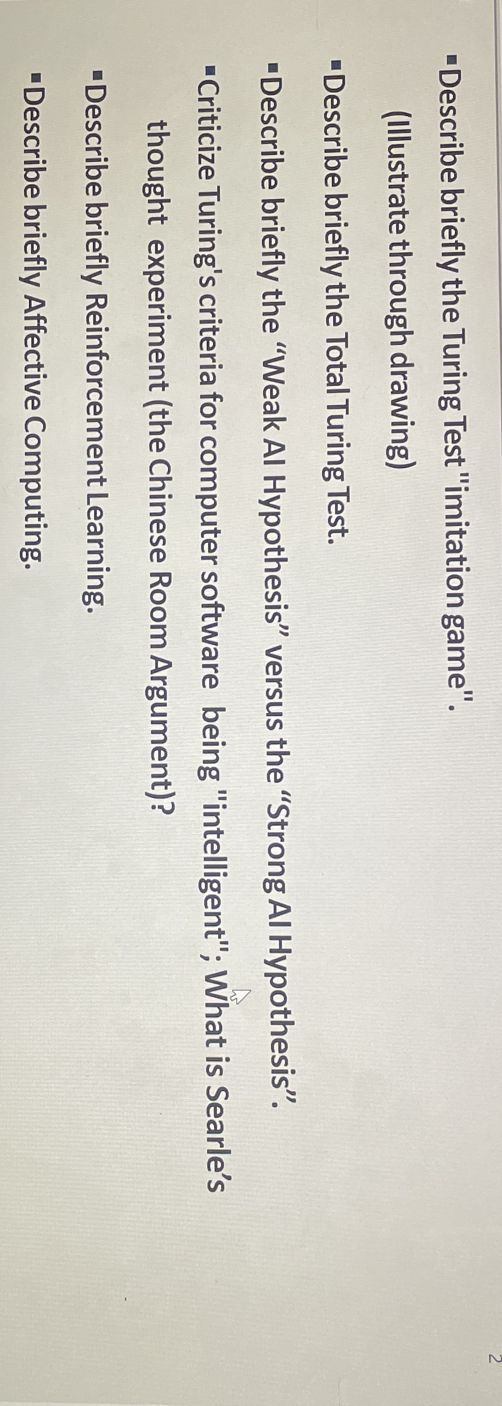 "Describe briefly the Turing Test "imitation