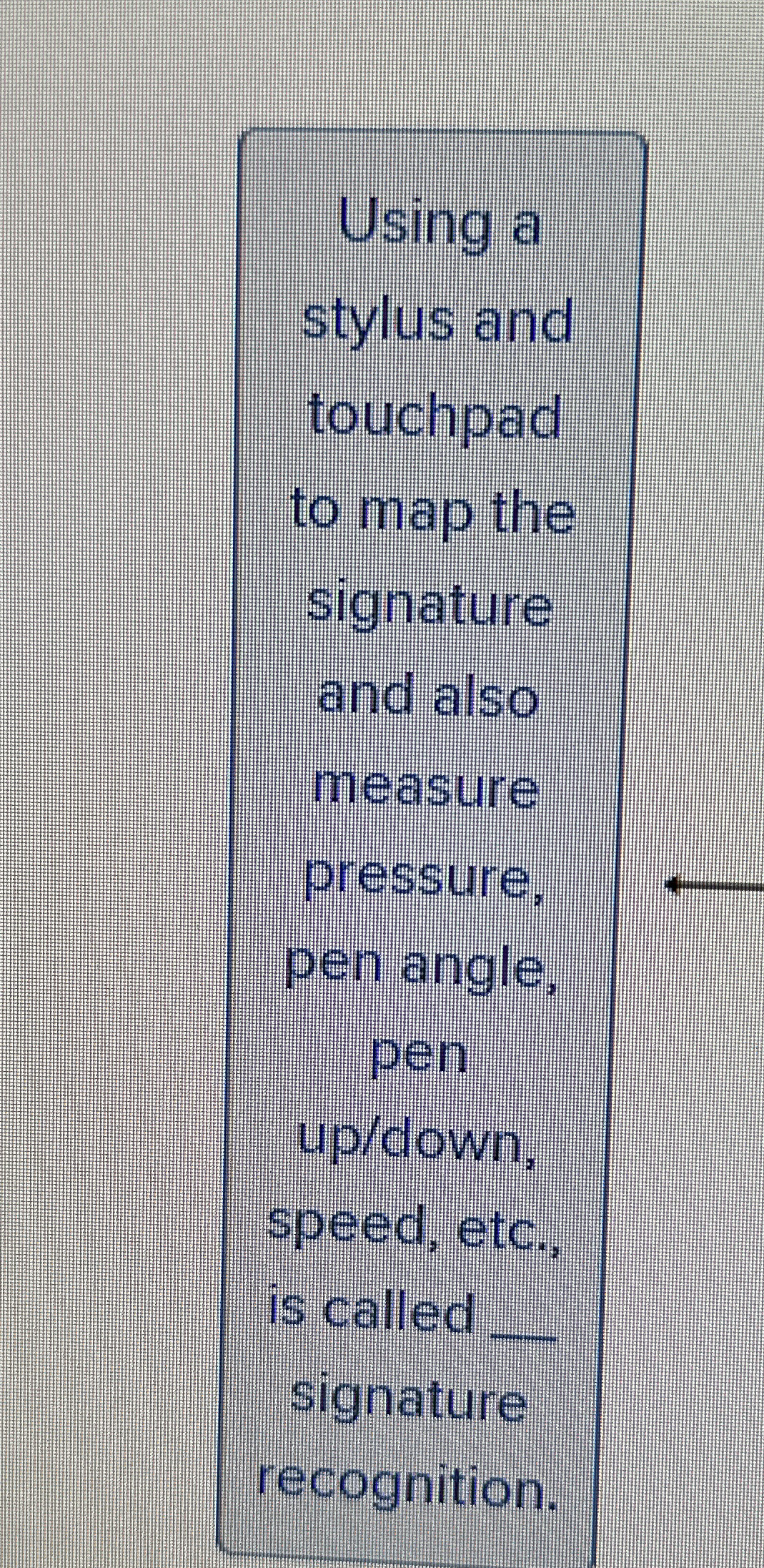 Using a stylus and touchpad to map the signature