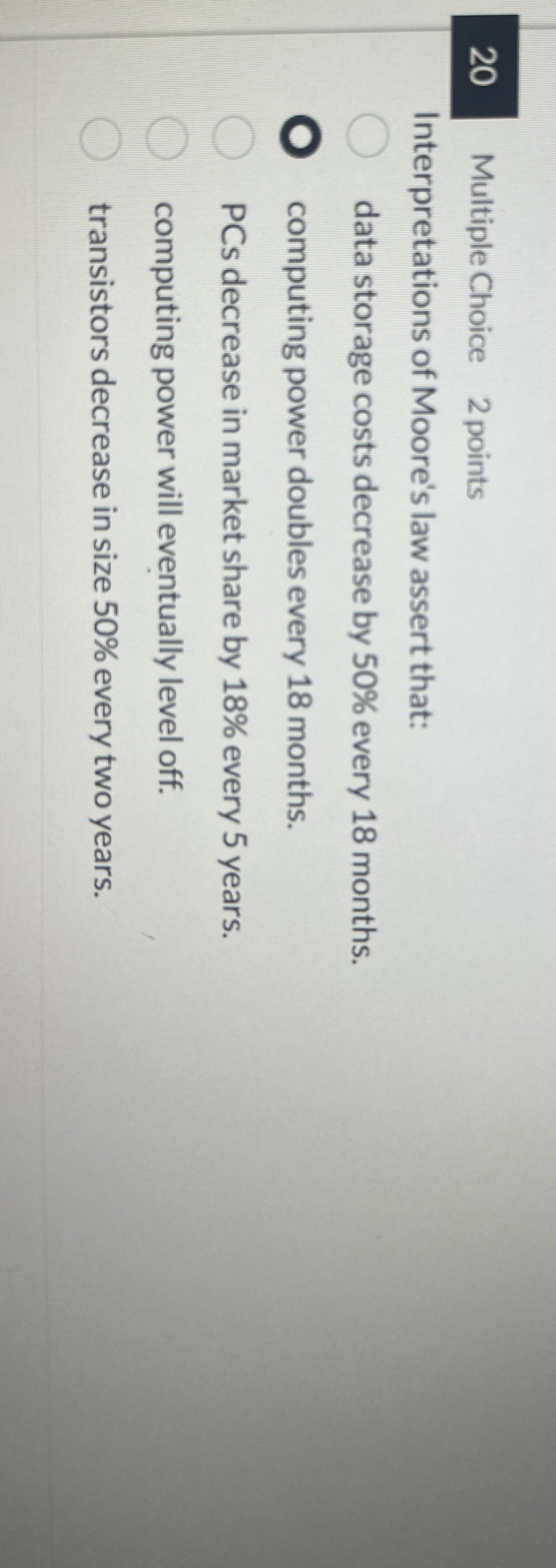 1 8 Multiple Choice 2 points Why do organizations