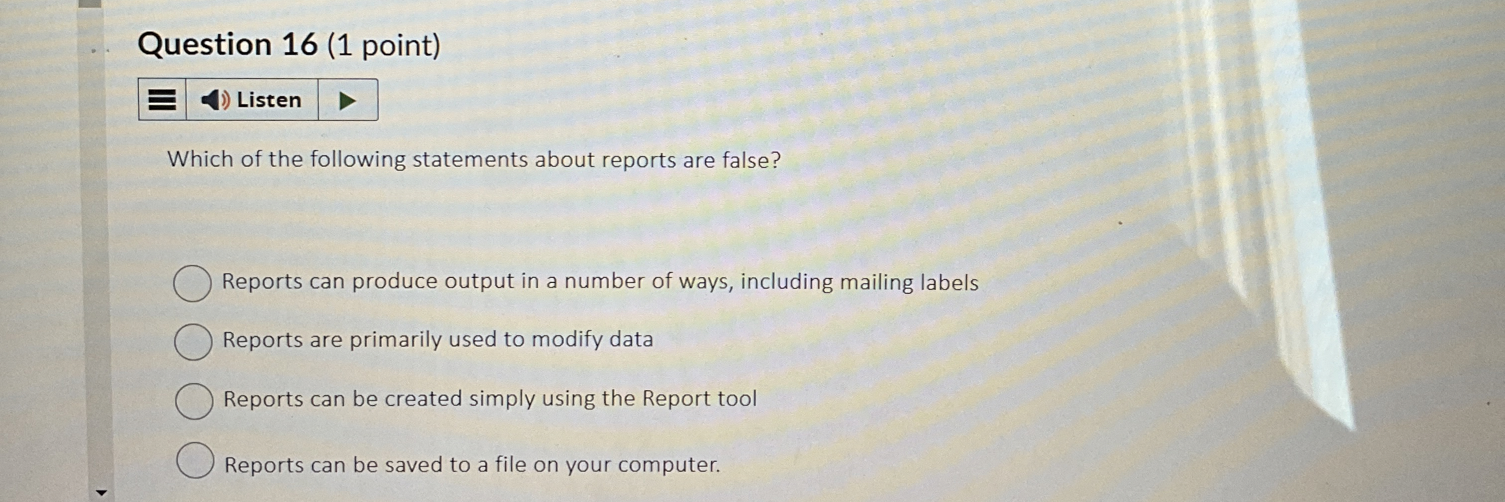 Question 1 6 ( 1 point ) Which of the following