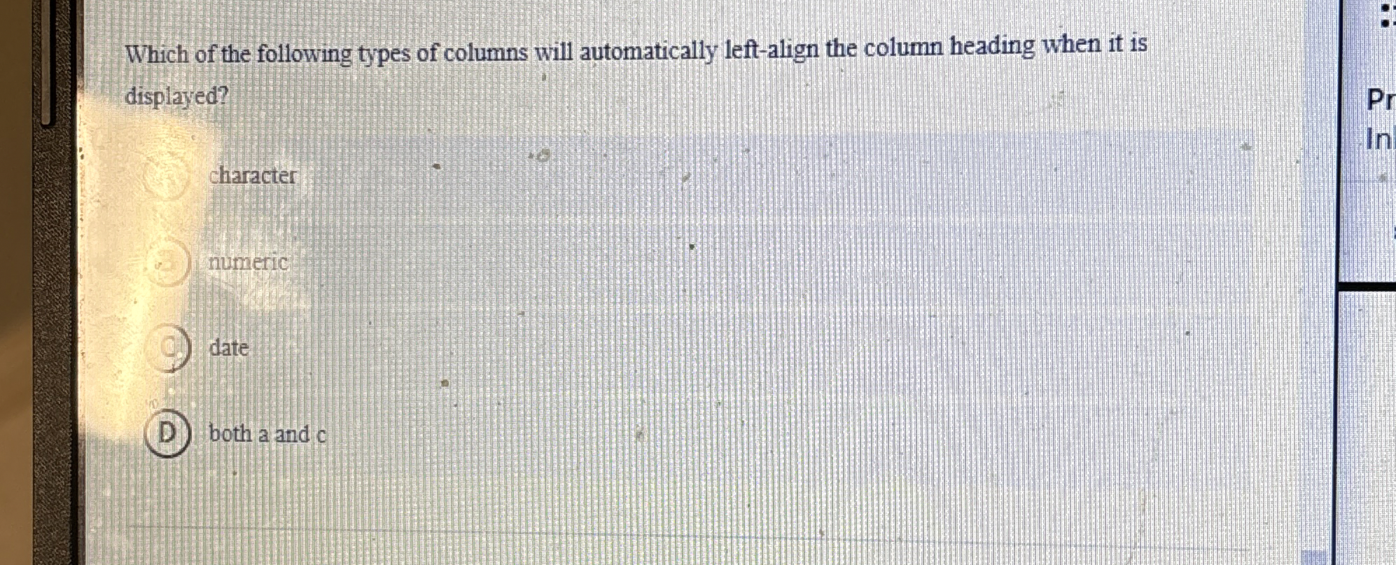 Which of the following types of columns will