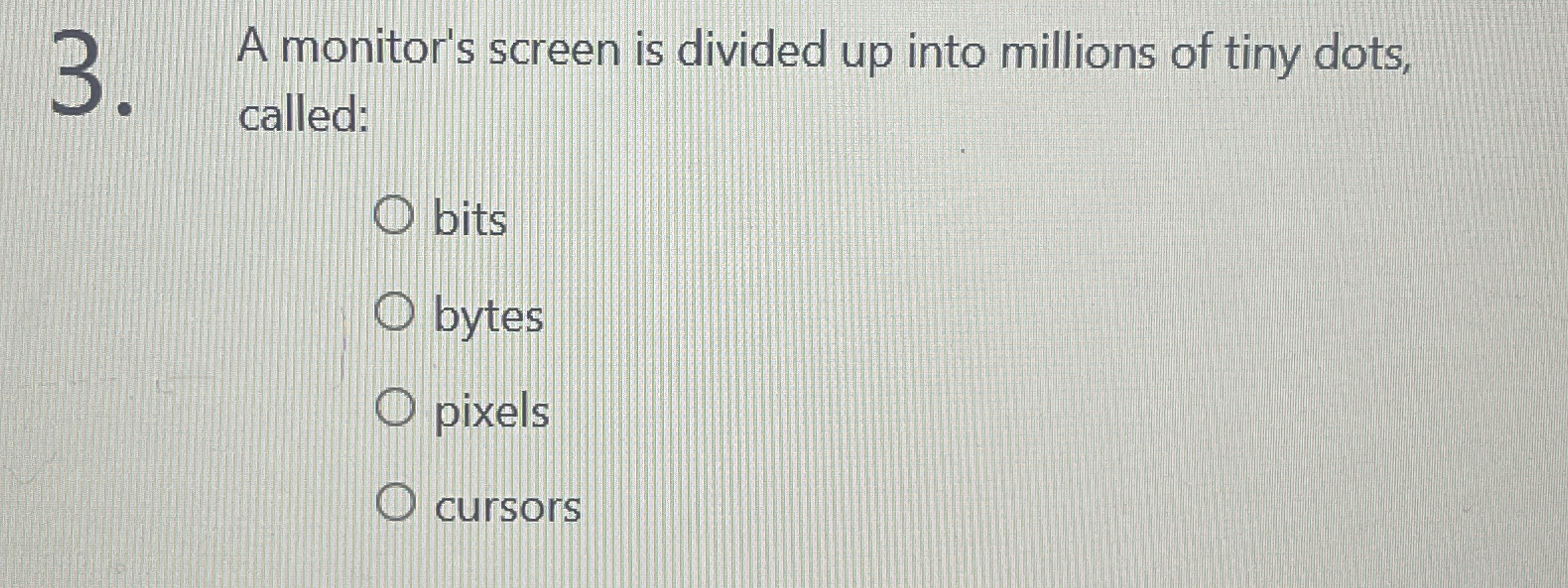 A monitor's screen is divided up into millions of
