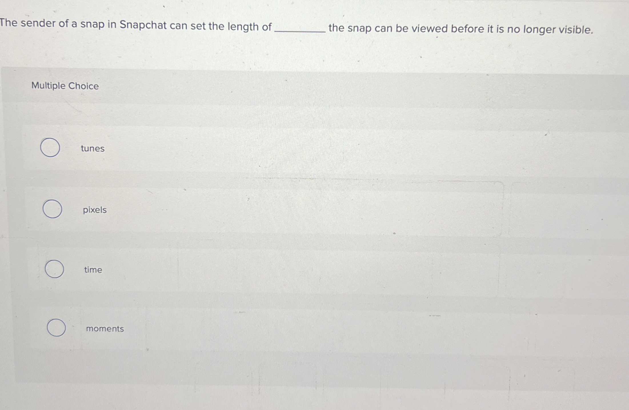 The sender of a snap in Snapchat can set the