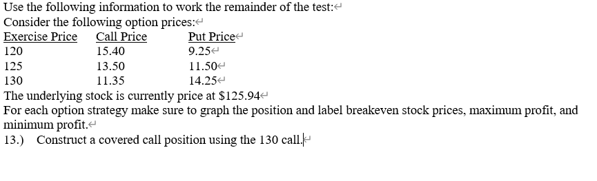 Use the following information to work the