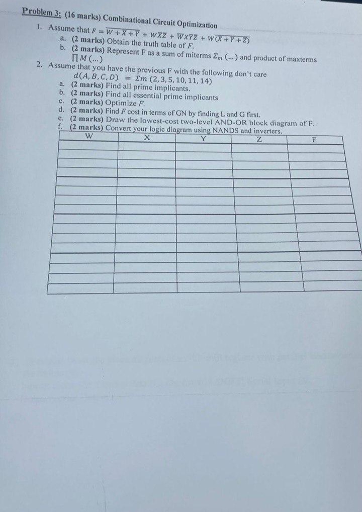 Problem 3 : ( 1 6 marks ) Combinational Circuit
