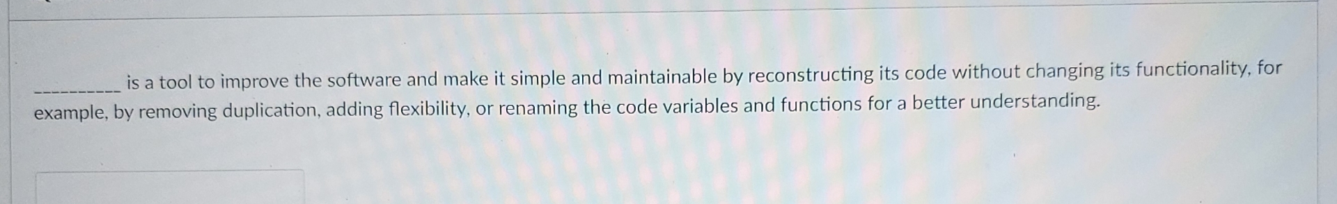 what is a tool to improve the software and make