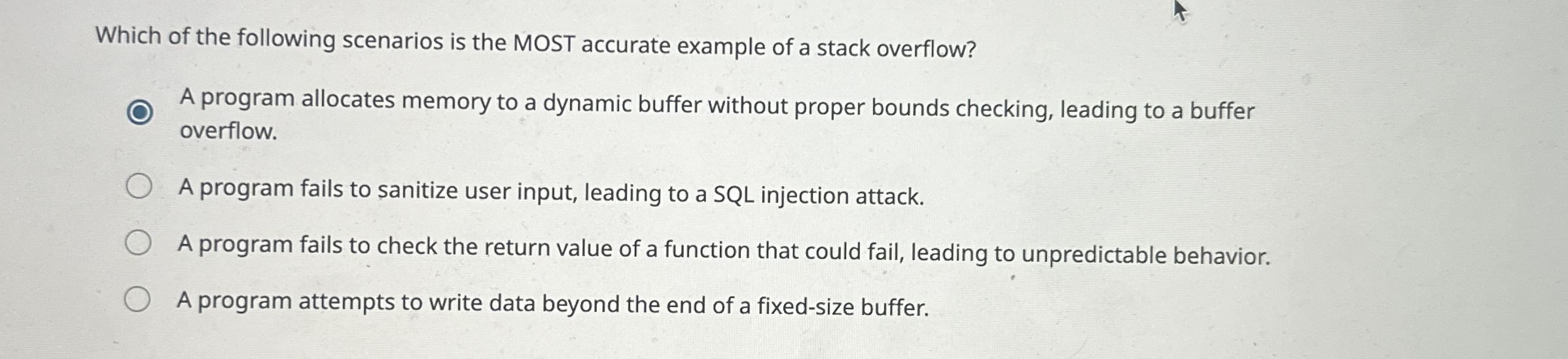 Which of the following scenarios is the MOST