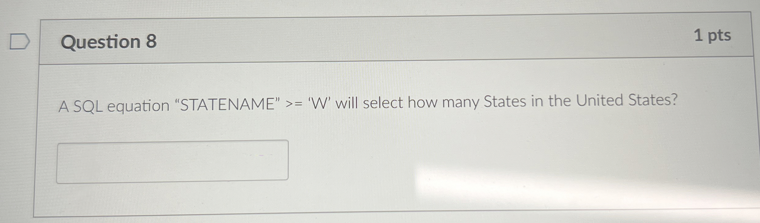 Question 8 A SQL equation 