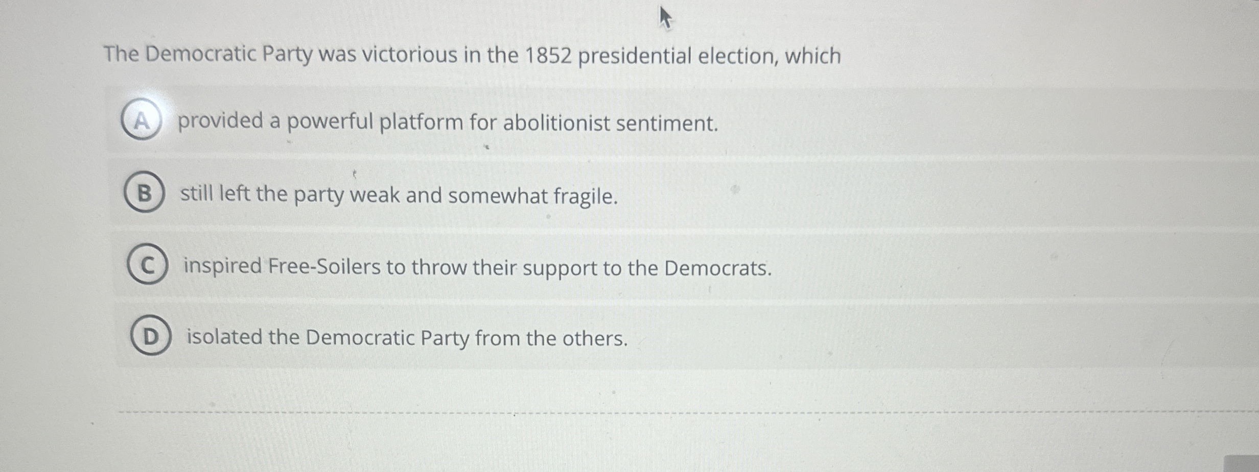 The Democratic Party was victorious in the 1 8 5