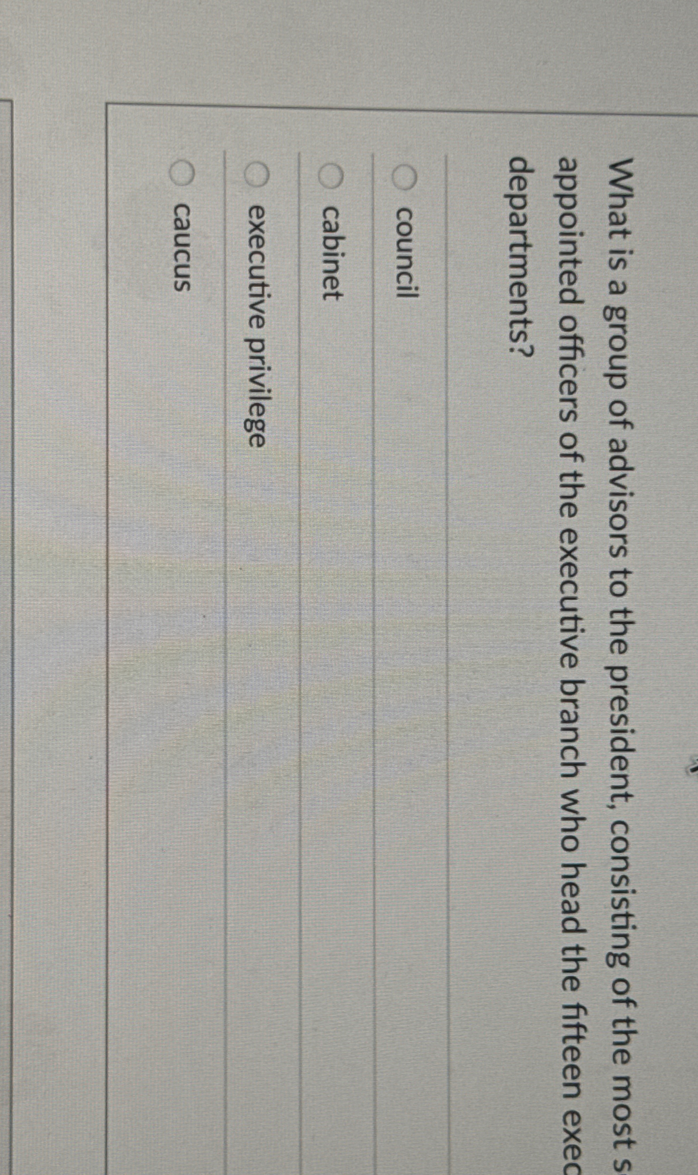 What is a group of advisors to the president,