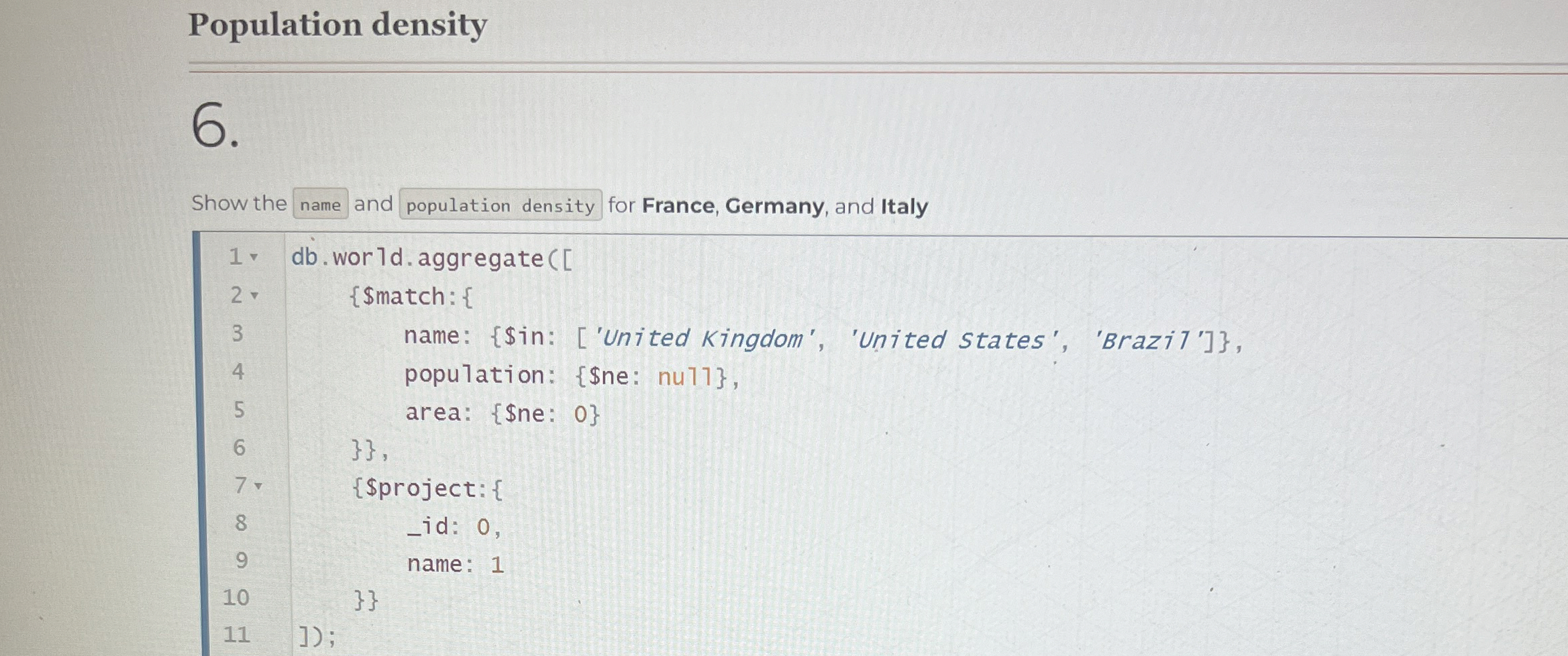 Population density 6 . Show the name and for