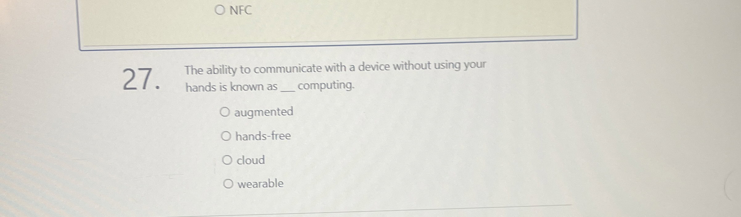 2 7 The ability to communicate with a device