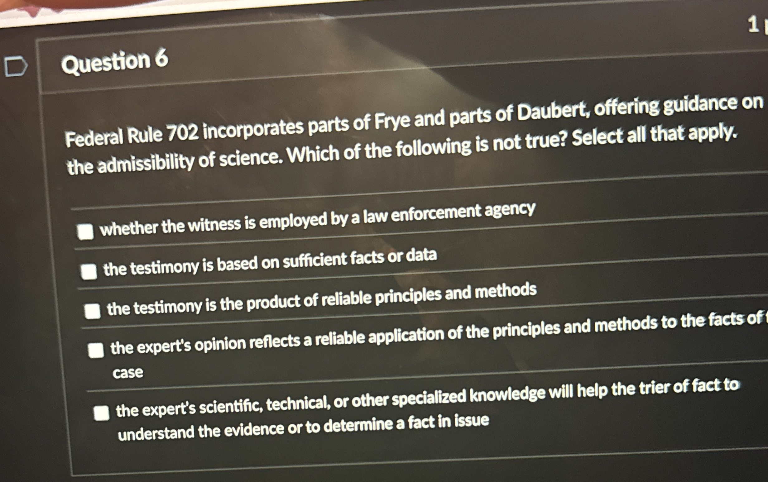Question 6 Federal Rule 7 0 2 incorporates parts