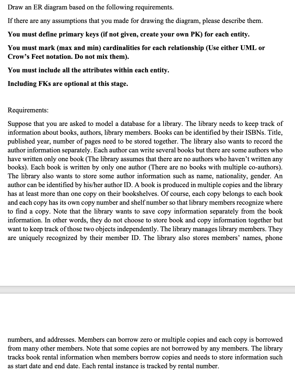 Draw an ER diagram based on the following