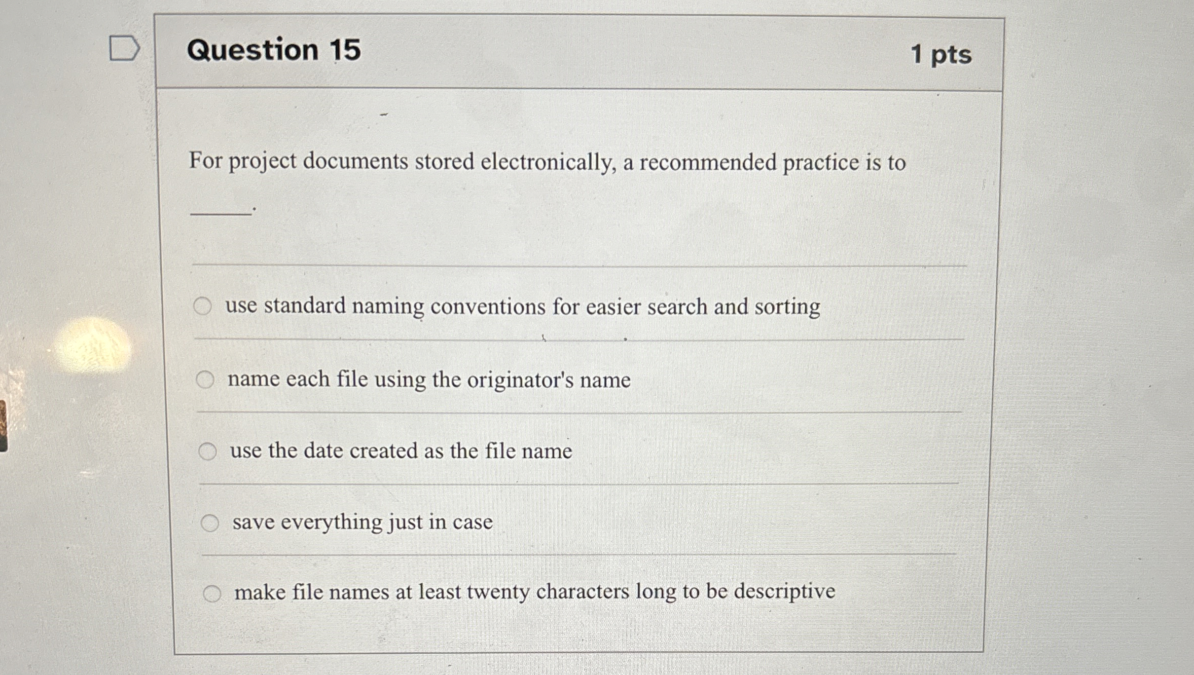 Question 1 5 For project documents stored