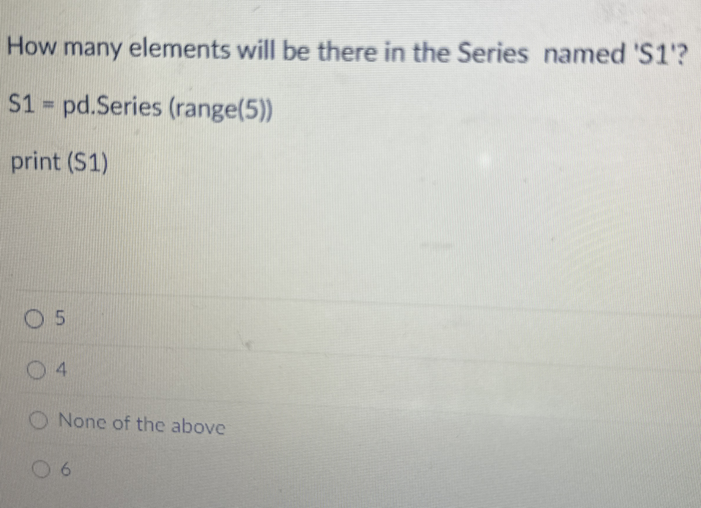 How many elements will be there in the Series