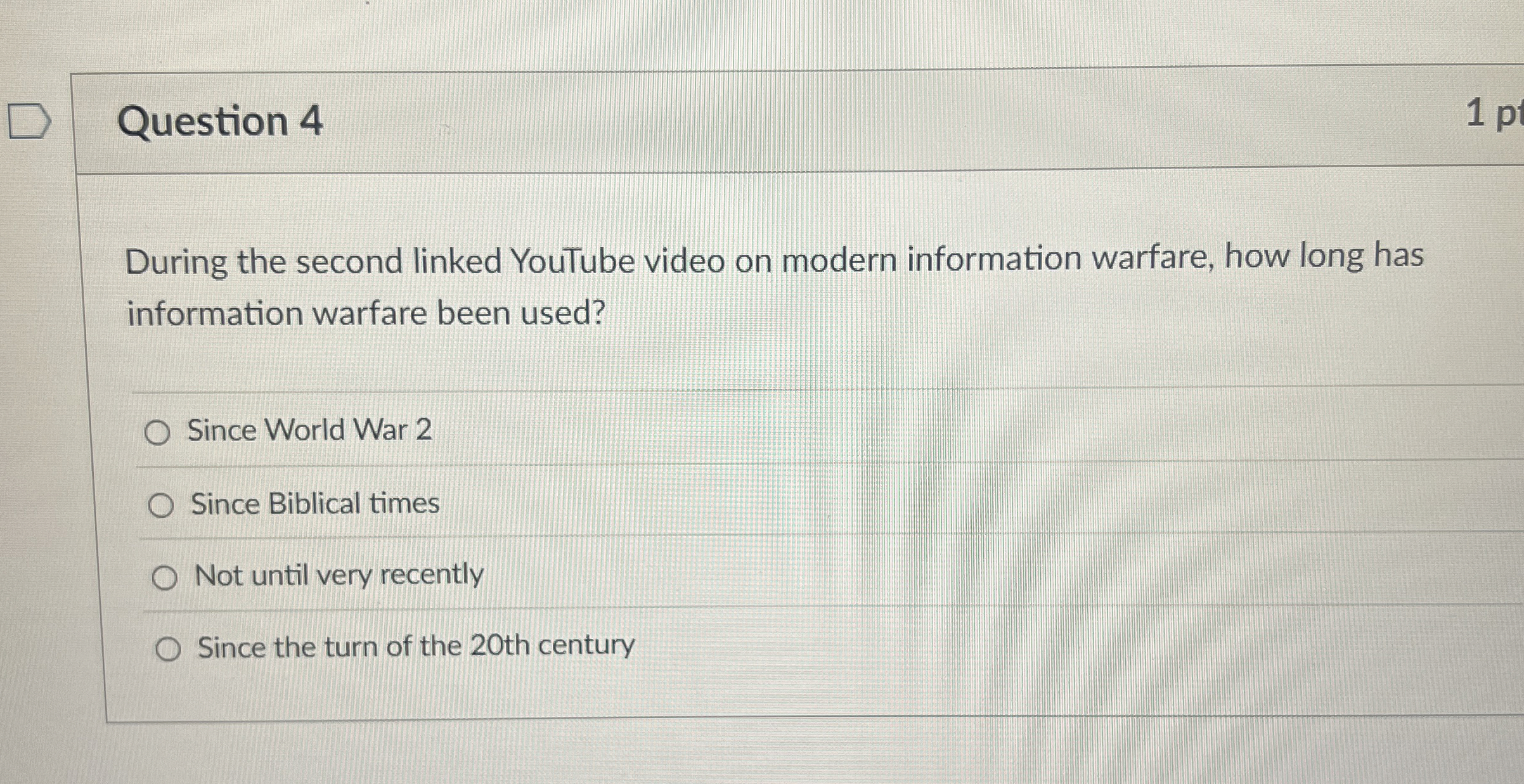 Question 4 on modern information warfare, how