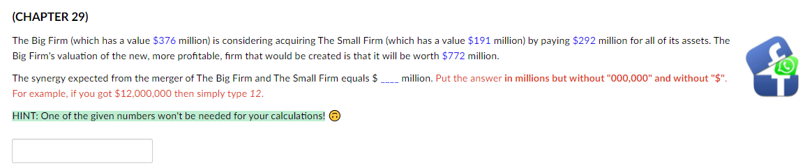 (CHAPTER 29) The Big Firm (which has a value $376