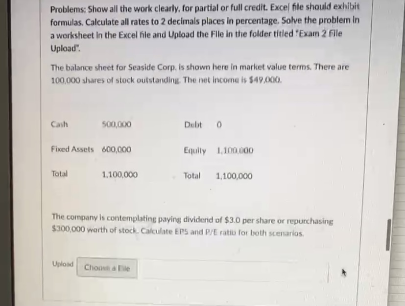 D Question 7 15 pts Problems: Show all the work