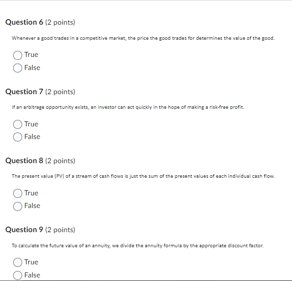 Question 6 (2 points) Whenever a good trades in a