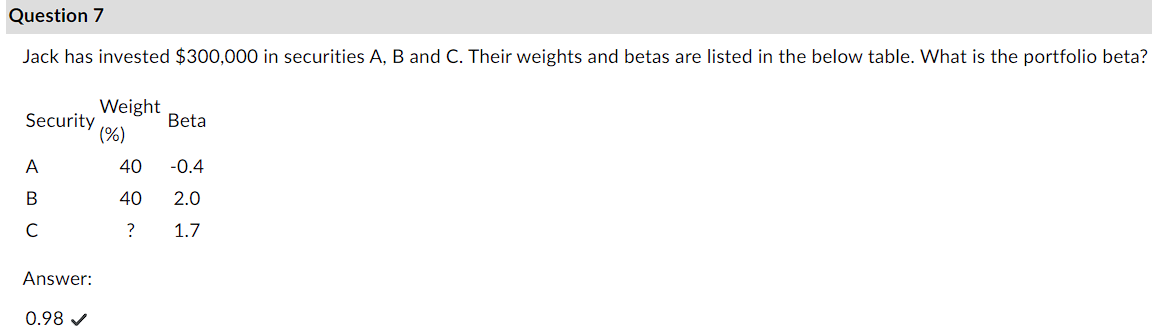 Question 2 If the covariance between security A